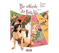 Die süßeste aller Früchte. Band 1 (von 2) (limitierte Vorzugsausgabe): 1 (VZA)
