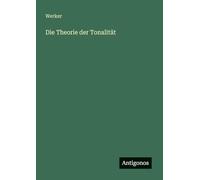 Die Theorie der Tonalität
