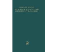 Die Theorie des Intellekts bei Dietrich von Freiberg: 1