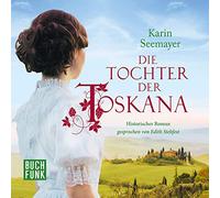 Die Tochter der Toskana