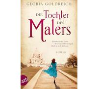 Die Tochter des Malers: Roman: 2