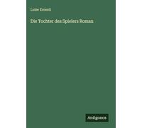 Die Tochter des Spielers Roman