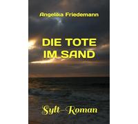 Die Tote im Sand: Sylt