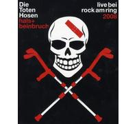 Die Toten Hosen - Hals- und Beinbruch/Live bei Rock am Ring 2008