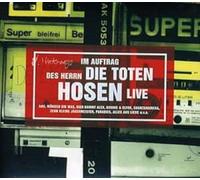 Die Toten Hosen - Im Auftrag Des Herrn-Live