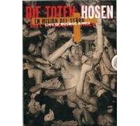 Die Toten Hosen - Live in Buenos Aires