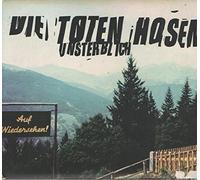 Die Toten Hosen – Unsterblich