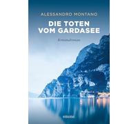 Die Toten vom Gardasee
