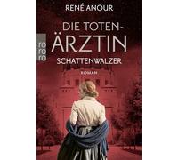 Die Totenärztin: Schattenwalzer: Historischer Wien-Krimi: 4