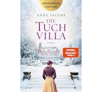 Die Tuchvilla: Roman - Der SPIEGEL-Bestseller - in großer Schrift: 1