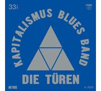 Die Türen Kapitalimus Blues Band (CD)