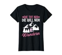 Die Tut Nix Die Will Nur Wandern Unicorn Bergsteiger Spruch Maglietta