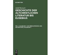 Die Überlieferung Und Der Bestand, Halbband 1 (Copertina rigida)