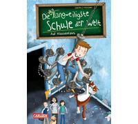 Die unlangweiligste Schule der Welt 1: Auf Klassenfahrt: Kinderbuch ab 8 Jahren über eine lustige Schule mit einem Geheimagenten