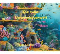 Die Unterwasserwelt finde Namentlich alle Unterwasserbewohner