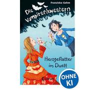 Die Vampirschwestern 04. Herzgeflatter im Duett: 4