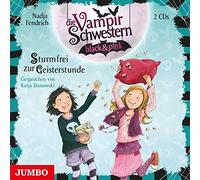 Die Vampirschwestern Black & Pink (3).Sturmfrei