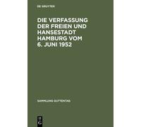 Die Verfassung der Freien und Hansestadt Hamburg vom 6. Juni (Copertina rigida)