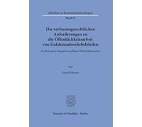 Die verfassungsrechtlichen Anforderungen an die Öffentlichkeitsarbeit von Gefahrenabwehrbehörden: Ein Beitrag zur Dogmatik staatlicher Öffentlichkeitsarbeit: 53