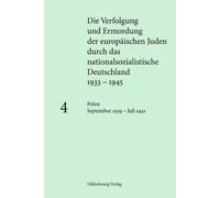 Die Verfolgung und Ermordung der europäischen Juden durch das (Copertina rigida)