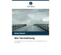 Die Vermählung: von Kapitalismus und Sozialismus, von Problemen und Lösungen