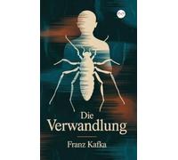 Die Verwandlung