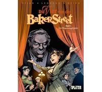 Die Vier von der Baker Street. Band 9: Der Kanarienvogelzüchter