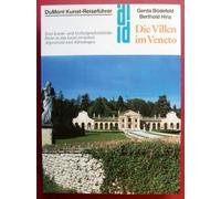 Die Villen im Veneto. Kunst - Reiseführer