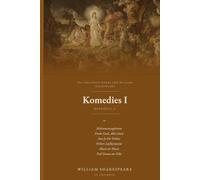 Die Volledige Werke van William Shakespeare, Boekdeel 1: Komedies I: Midsomernagdroom, Einde Goed, Alles Goed, Soos Jy Dit Verkies...
