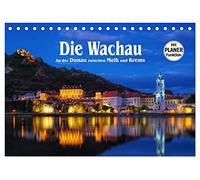 Die Wachau - An der Donau zwischen Melk und Krems (Tischkalender 2026 DIN A5 quer), CALVENDO Monatskalender: Malerische Flusslandschaft in Österreich