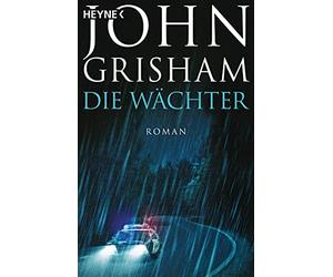 Die Wächter: Roman