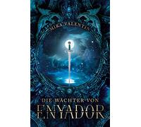 Die Wächter von Enyador: 2