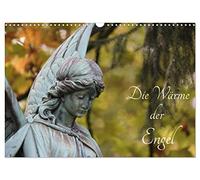 Die Wärme der Engel (Wandkalender 2026 DIN A3 quer), CALVENDO Monatskalender: Engel als Begleiter durch das Jahr