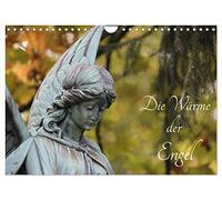 Die Wärme der Engel (Wandkalender 2026 DIN A4 quer), CALVENDO Monatskalender: Engel als Begleiter durch das Jahr