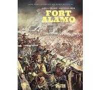 Die Wahre Geschichte des Wilden Westens: Fort Alamo