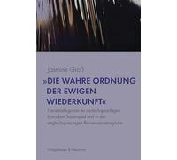 »Die wahre Ordnung der ewigen Wiederkunft«: Geisterallegorien im deutschsprachigen barocken Trauerspiel und in der englischsprachigen Renaissancetragödie