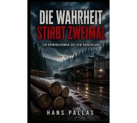 Die Wahrheit stirbt 2x