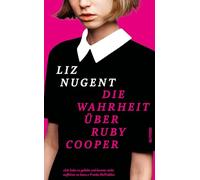 Die Wahrheit über Ruby Cooper: 'Ich konnte nicht aufhören zu lesen! Absolut triumphal!' Freida McFadden