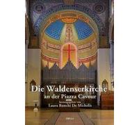 Die Waldenskerkirche an der piazza Cavour