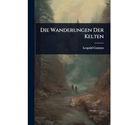 Die Wanderungen Der Kelten