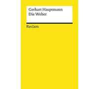 Die Weber: Schauspiel aus den vierziger Jahren: 19364