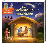 Die Weihnachtsgeschichte: Bilderbuch mit 12 Spielfiguren zu Weihnachten