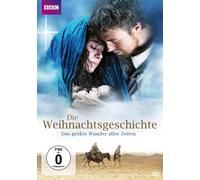 Die Weihnachtsgeschichte - Das größte Wunder aller Zeiten