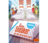 Die weißen Sneaker oder Mein fast perfektes Leben
