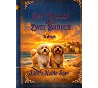 Die Wellen von zwei Brüdern: Die Welt von Eva und Rémi Malbuch