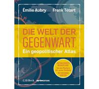 Die Welt der Gegenwart: Ein geopolitischer Atlas. Von den Machern der arte-Sendung "Mit offenen Karten": 6545