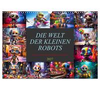 Die Welt der kleinen Robots (Wandkalender 2027 DIN A3 quer), CALVENDO Monatskale