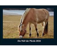 Die Welt der Pferde 2026 Fotokalender DIN A4: Monatskalender mit Bild-Motiven aus Fauna und Flora, Natur, Blumen und Pflanzen