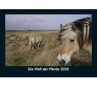 Die Welt der Pferde 2026 Fotokalender DIN A5: Monatskalender mit Bild-Motiven von Haustieren, Bauernhof, wilden Tieren und Raubtieren