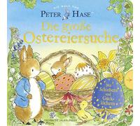 Die Welt von Peter Hase Die große Ostereiersuche: Pappbilderbuch mit Schiebern und Gucklöchern für Kinder ab 3 Jahren Das perfekte Geschenk zu Ostern